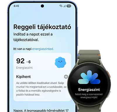 Galaxy S25 és Galaxy Watch kijelzőjén megjelenő reggeli tájékoztató a napi energiaszintről