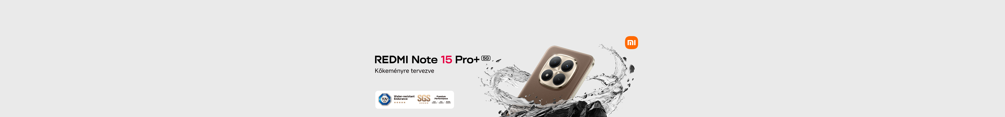 REDMI Note 15 Pro+ 5G | Kőkeményre tervezve