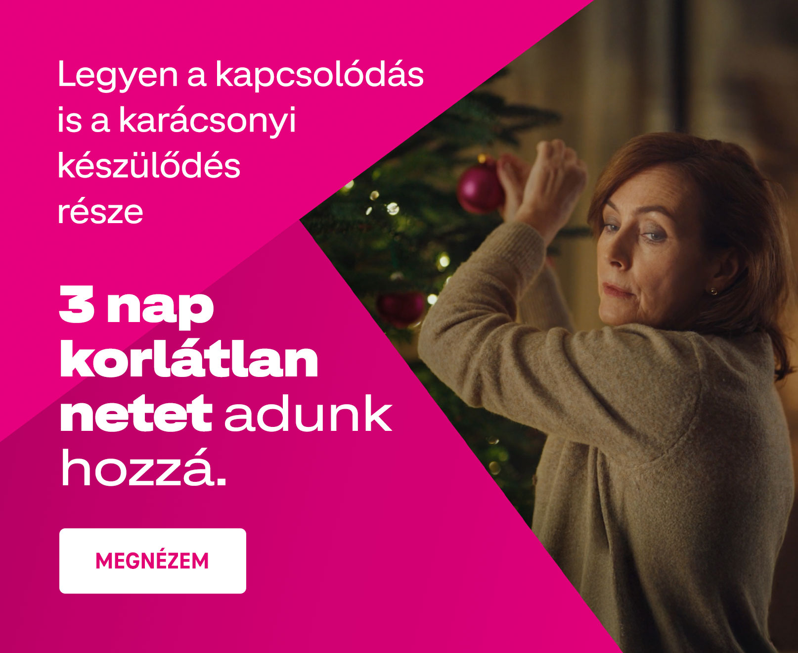 Legyen a kapcsolódás is a karácsonyi készülődés része - 3 nap korlátlan netet adunk hozzá