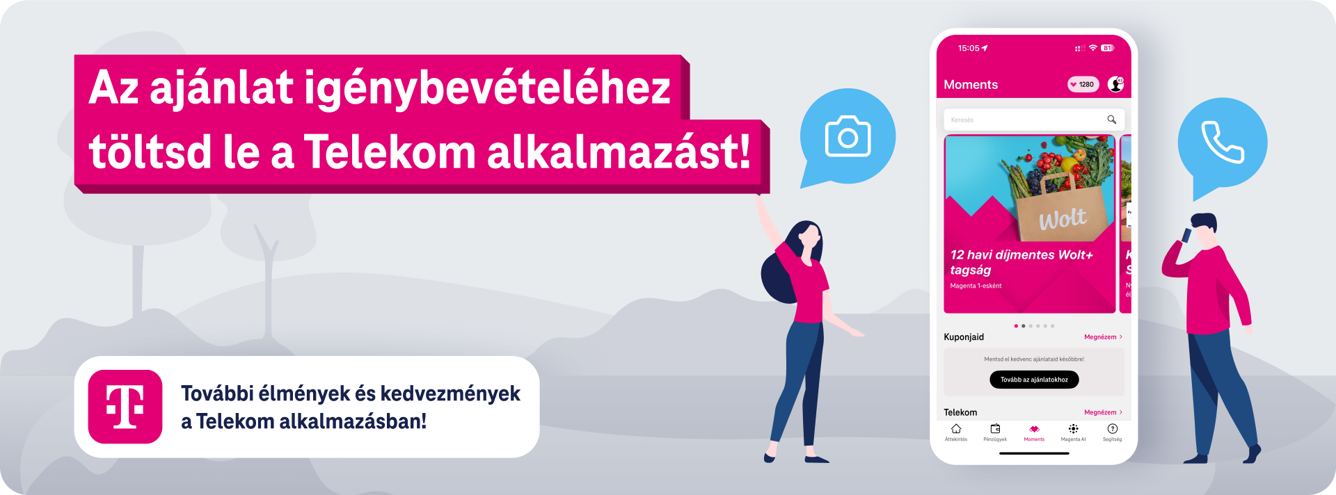 Az ajánlat igénybevételéhez töltsd le a Telekom alkalmazást!