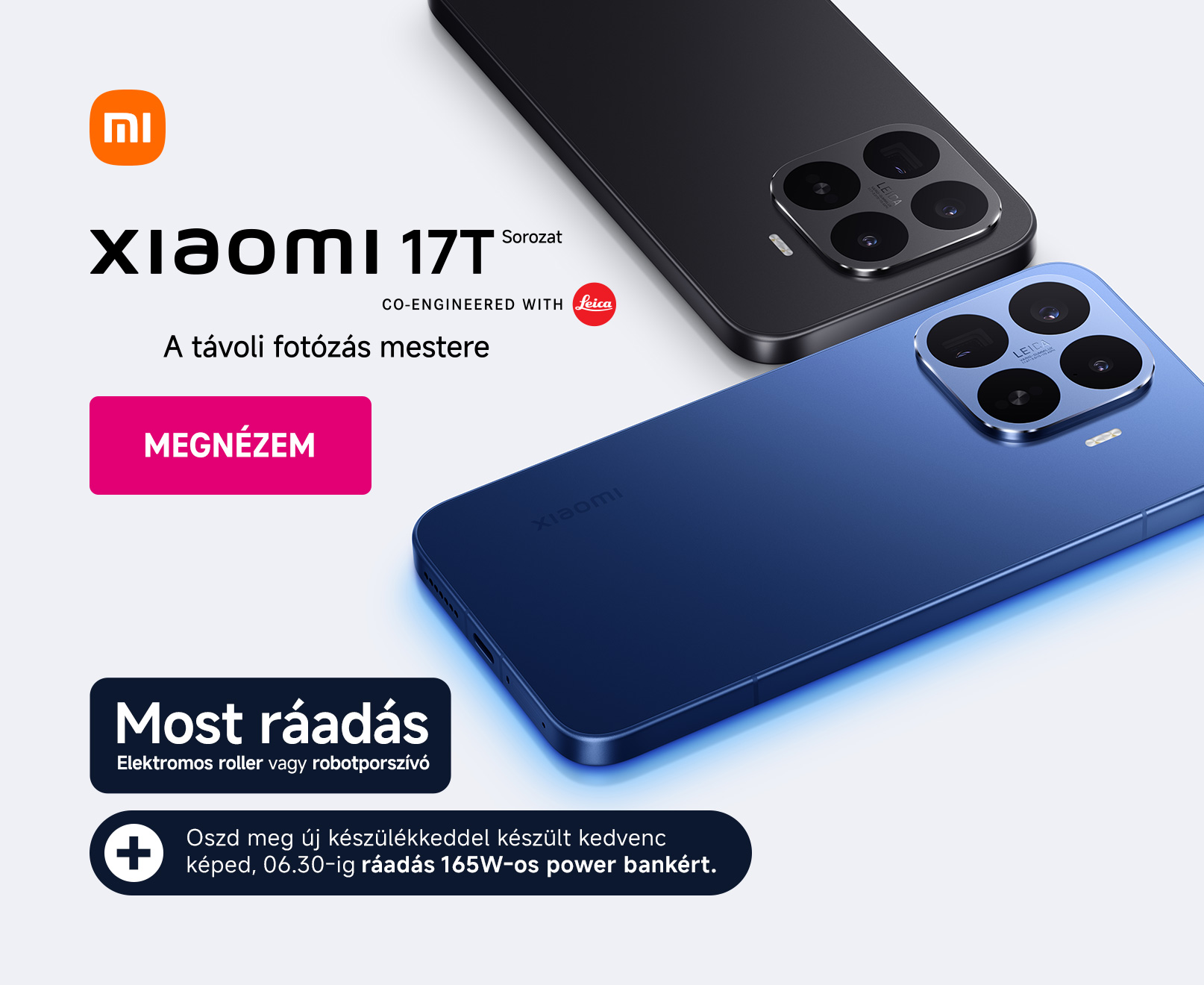 Xiaomi 17T - Most ráadás elektromos roller vagy robotporszívó