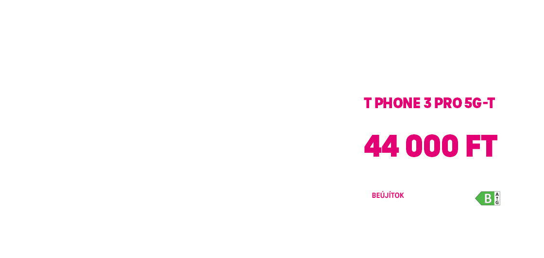 Újra itt a nagy telótuning! Újíts be egy TPhone 3 Pro 5g-t akár 44 000 Ft Cyber kedvezménnyel!