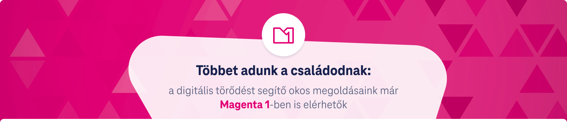 Többet adunk a családodnak