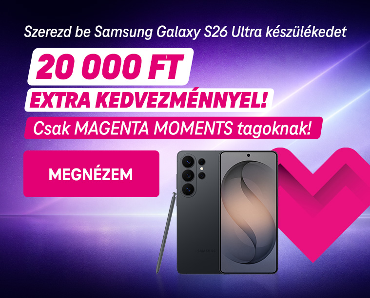 Szerezd be új Samsung készülékedet 20 000 Ft extra kedvezménnyel! Csak Magenta Moments tagoknak!