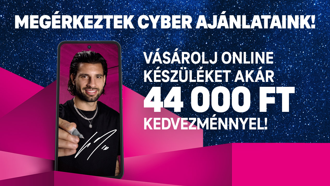 Megérkeztek a Cyber ajánlataink!