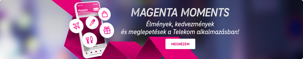 Magenta Moments élmények, kedvezmények