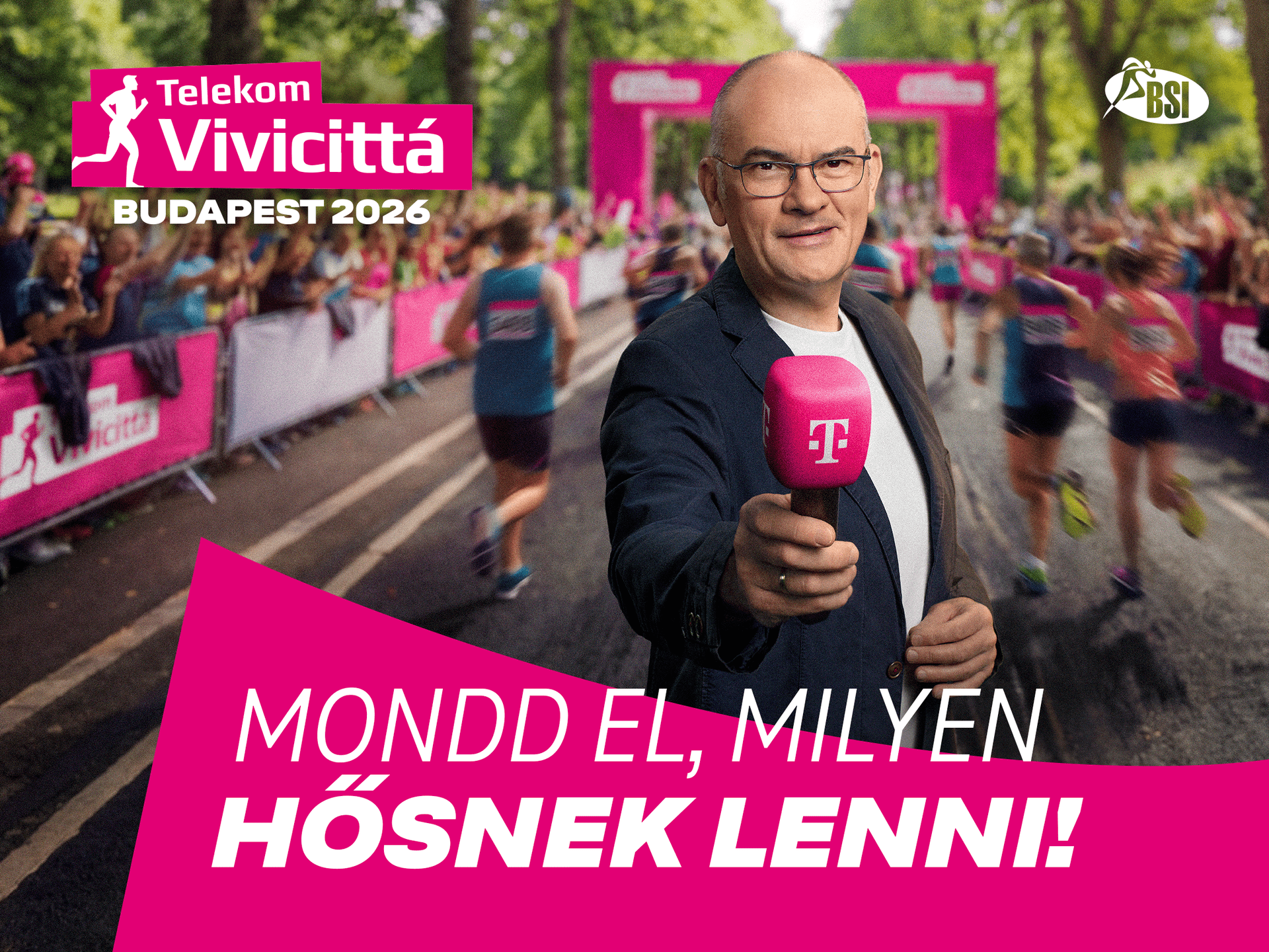 Mondd el, milyen hősnek lenni!