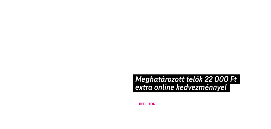Passzold le a régit, és újíts be egy jobb androidos telót! | Meghatározott telók 22 000 Ft extra online kedvezménnyel | Beújítok