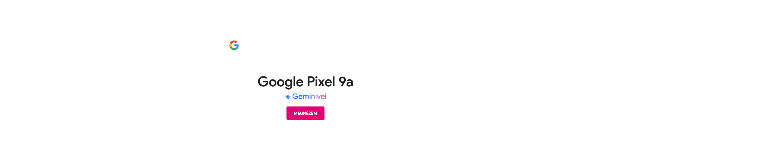Google Pixel 9a Geminivel | Megnézem