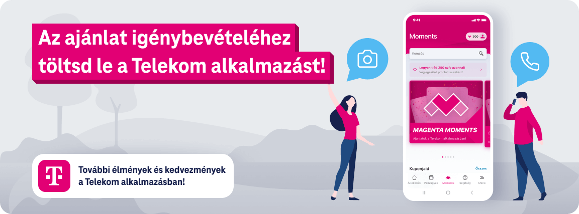 Az ajánlat igénybevételéhez töltsd le a Telekom alkalmazást!