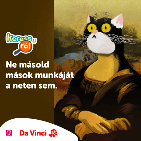 Ne másolj másokat!