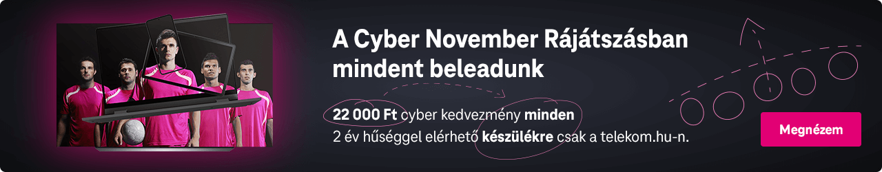 A Cyber novemberben helyzetbe hozunk